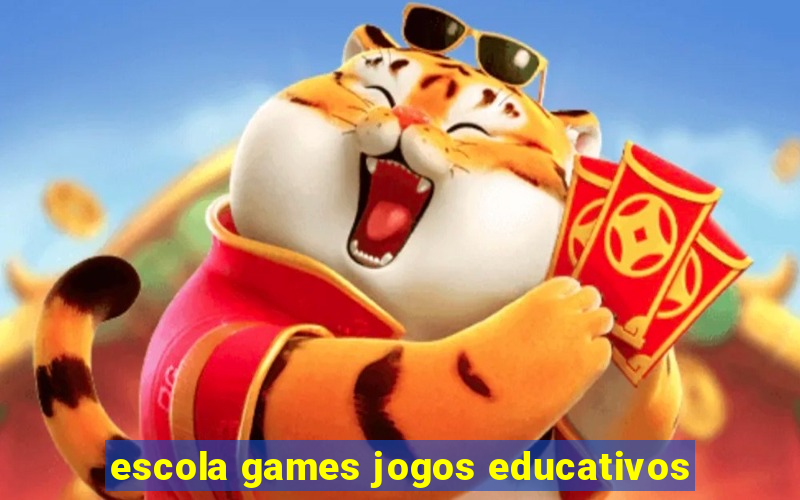 escola games jogos educativos